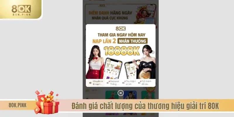 Đánh giá chất lượng của thương hiệu giải trí 8OK 