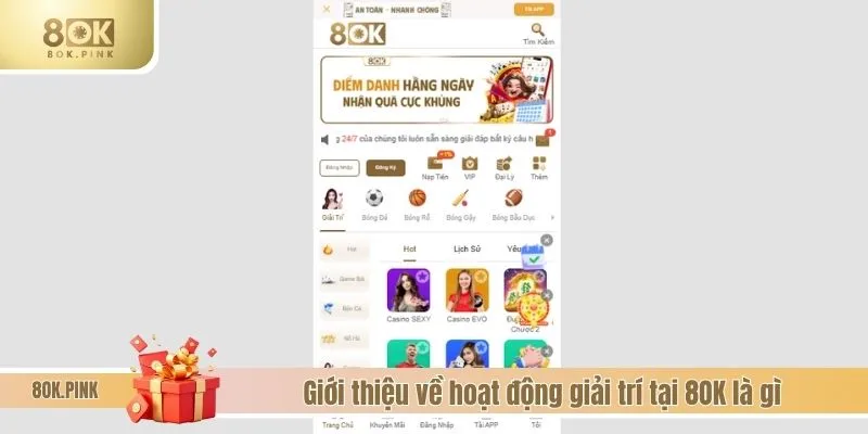 Giới thiệu về hoạt động giải trí tại 8OK là gì