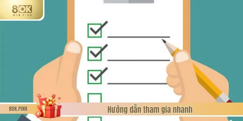 Hướng dẫn tham gia nhanh